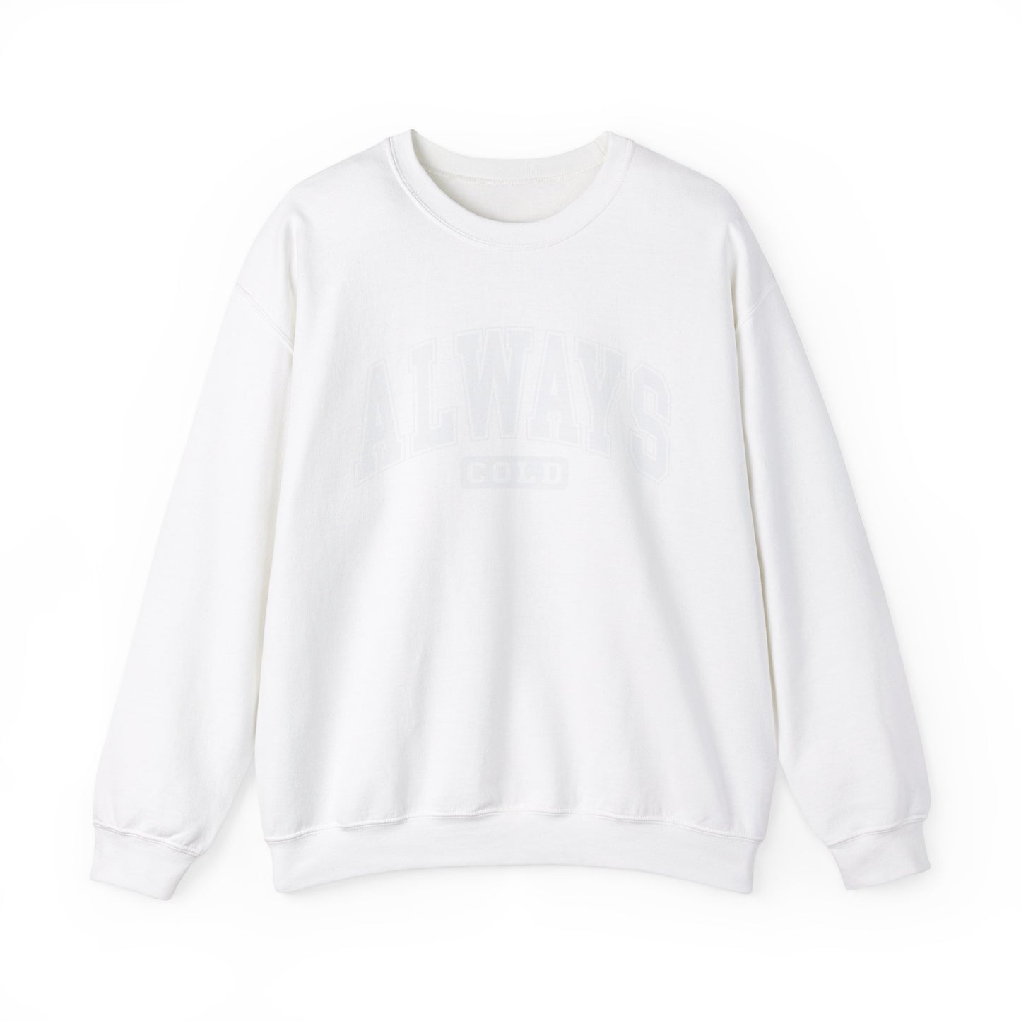 Always ColdUnisex Heavy Blend™ Crewneck Sweatshirt