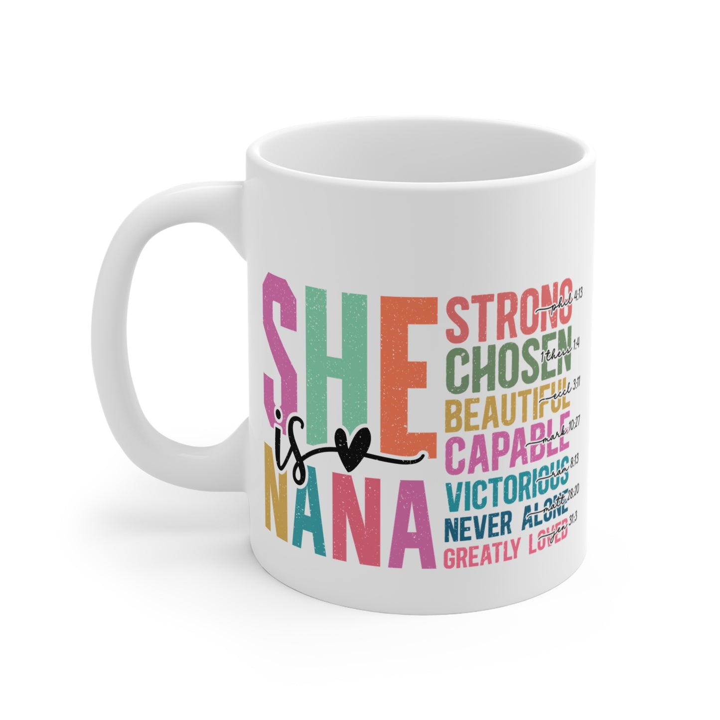 SHE is Nana Mug