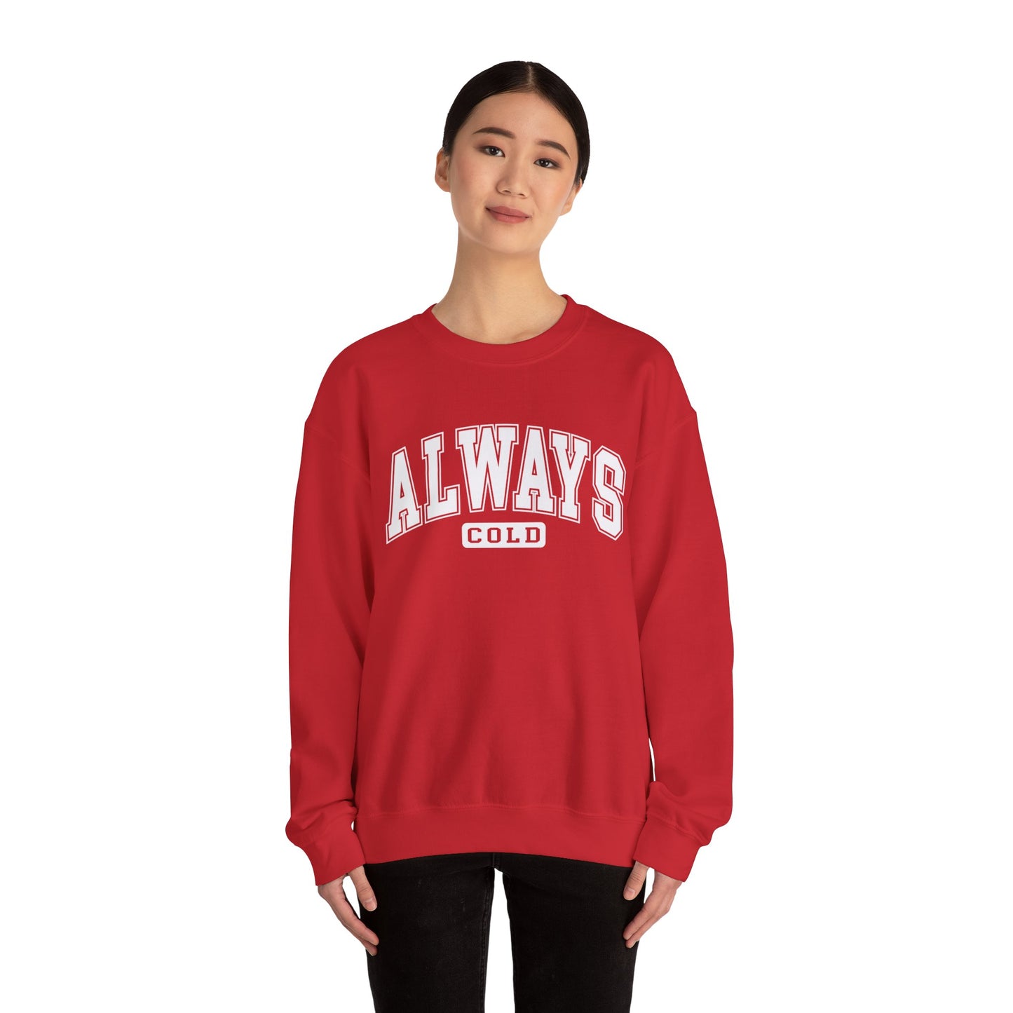 Always ColdUnisex Heavy Blend™ Crewneck Sweatshirt