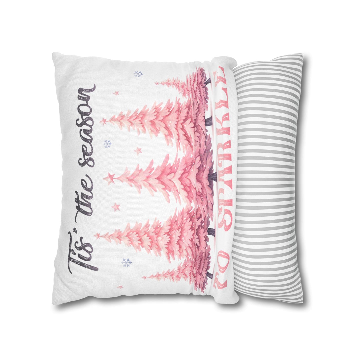 Tis' The Season to Sparkle Square Pillowcase