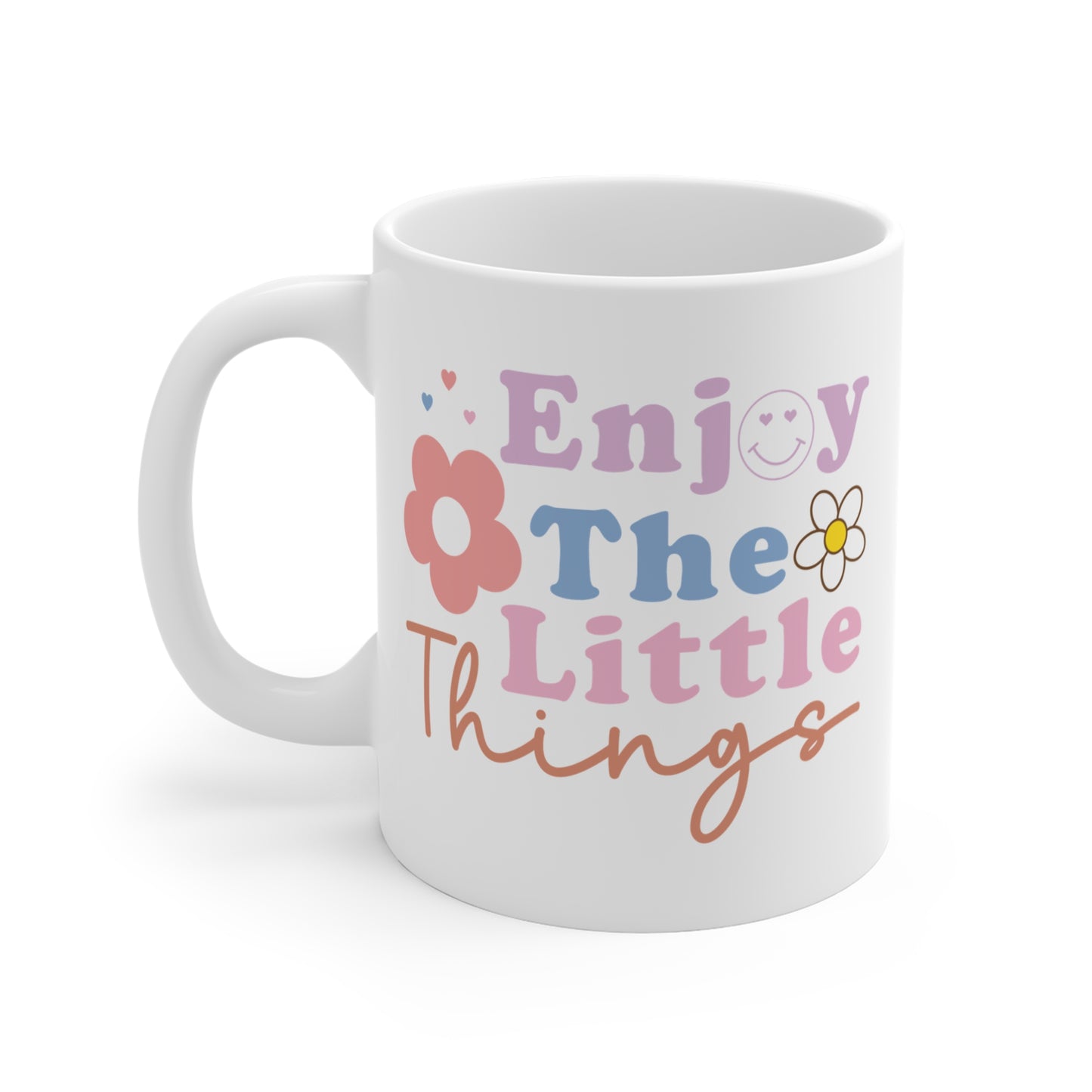 Enjoy the Little Things Coffee Mug