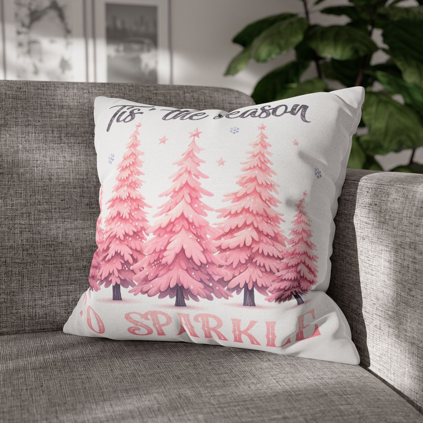 Tis' The Season to Sparkle Square Pillowcase