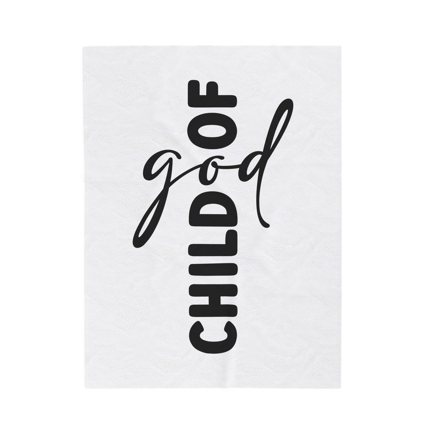 Child of God Velveteen Blanket - Religious Throw, Christian Home Decor, Cozy Bedding, Inspirational Gift, Baptism Present