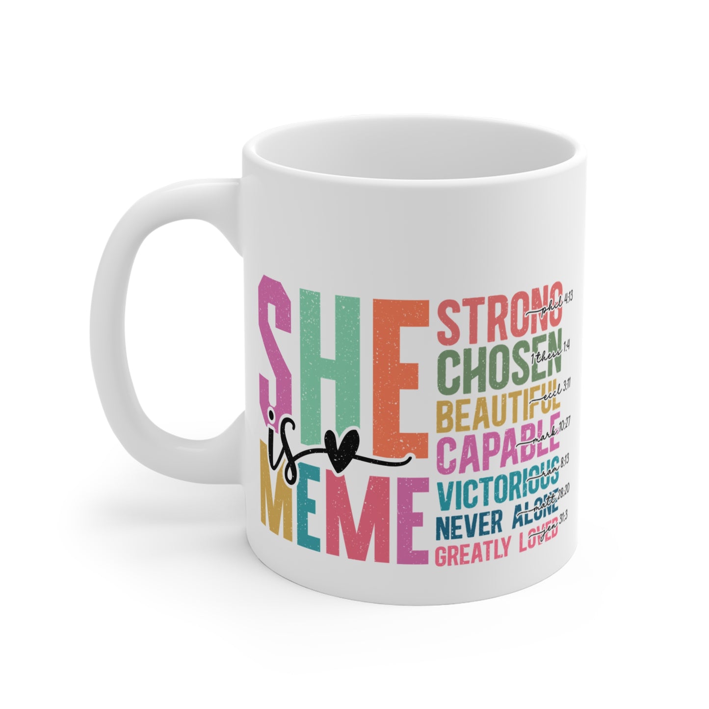 SHE is MeMe Mug