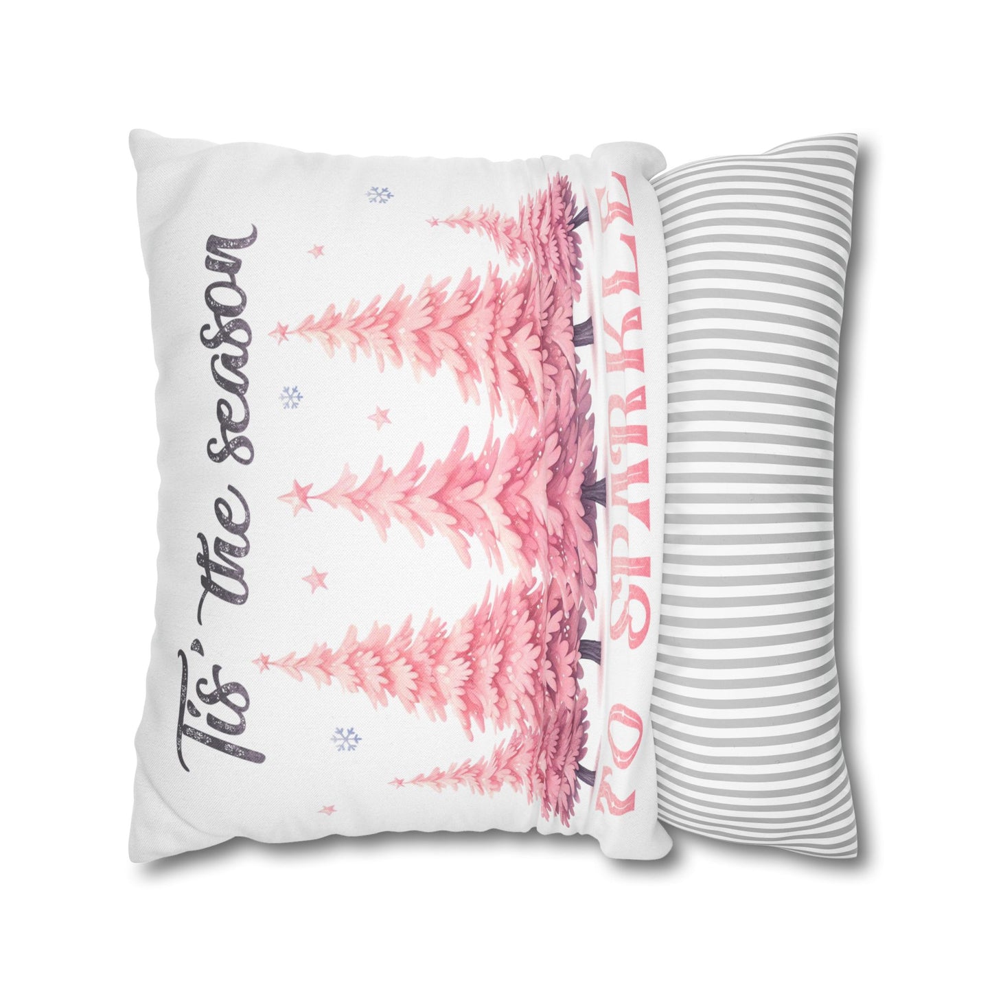 Tis' The Season to Sparkle Square Pillowcase