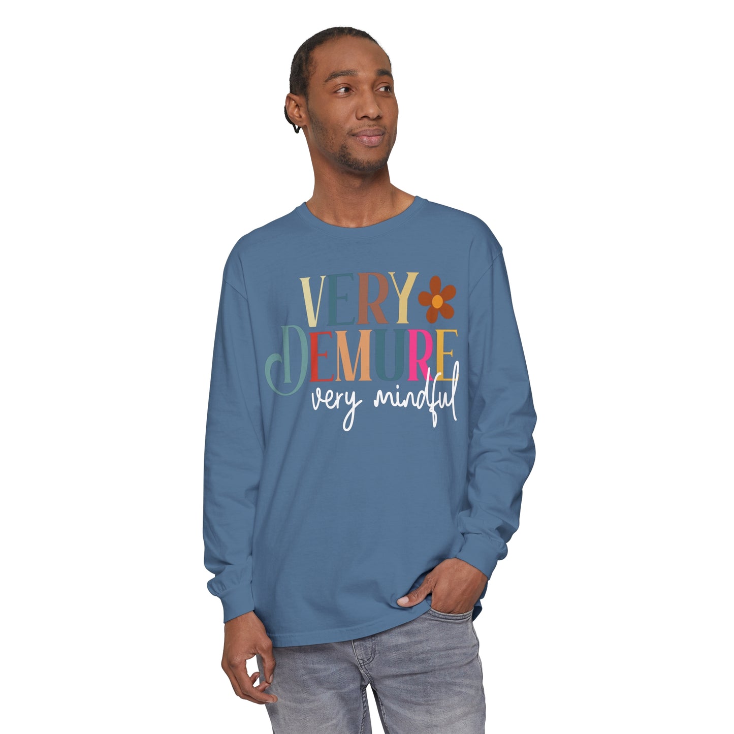 Very Demure, Very Mindful Long Sleeve T-Shirt