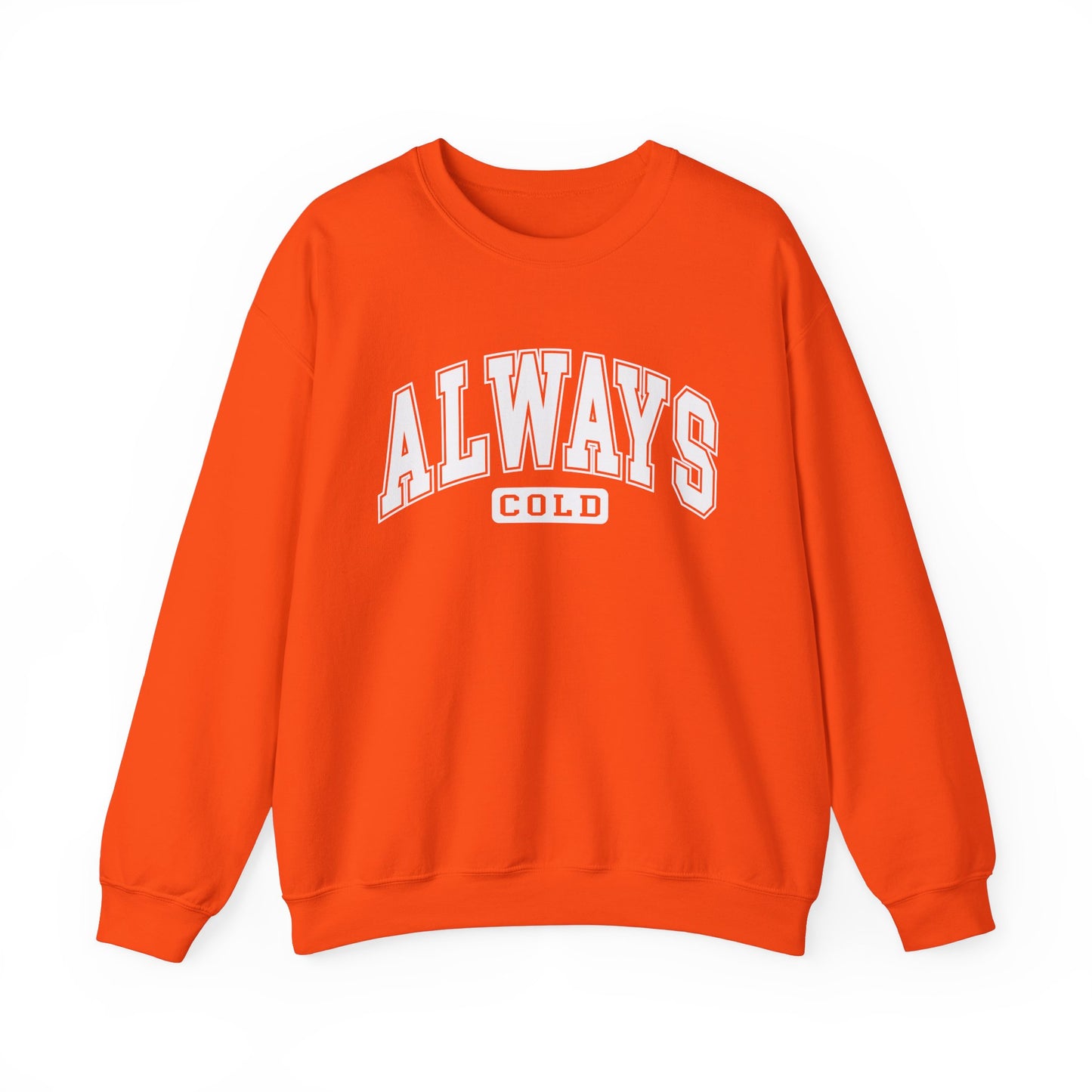 Always ColdUnisex Heavy Blend™ Crewneck Sweatshirt