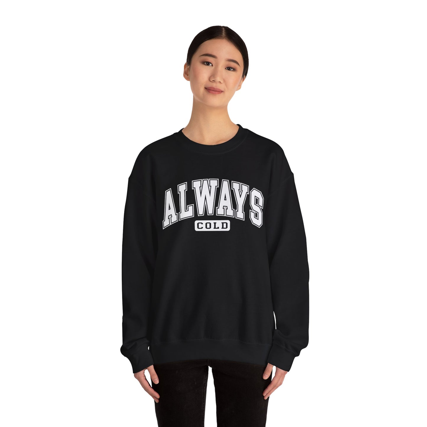 Always ColdUnisex Heavy Blend™ Crewneck Sweatshirt