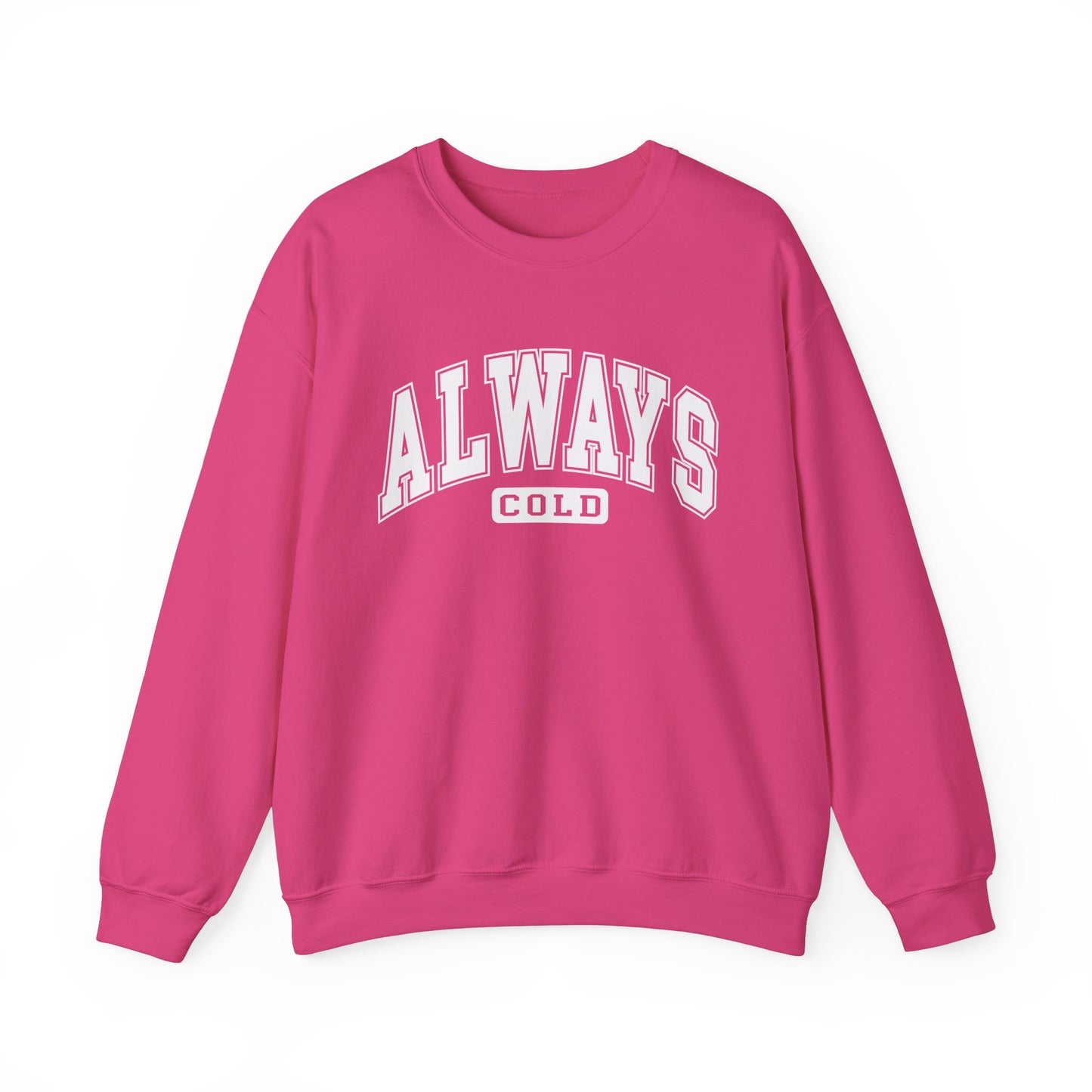 Always ColdUnisex Heavy Blend™ Crewneck Sweatshirt